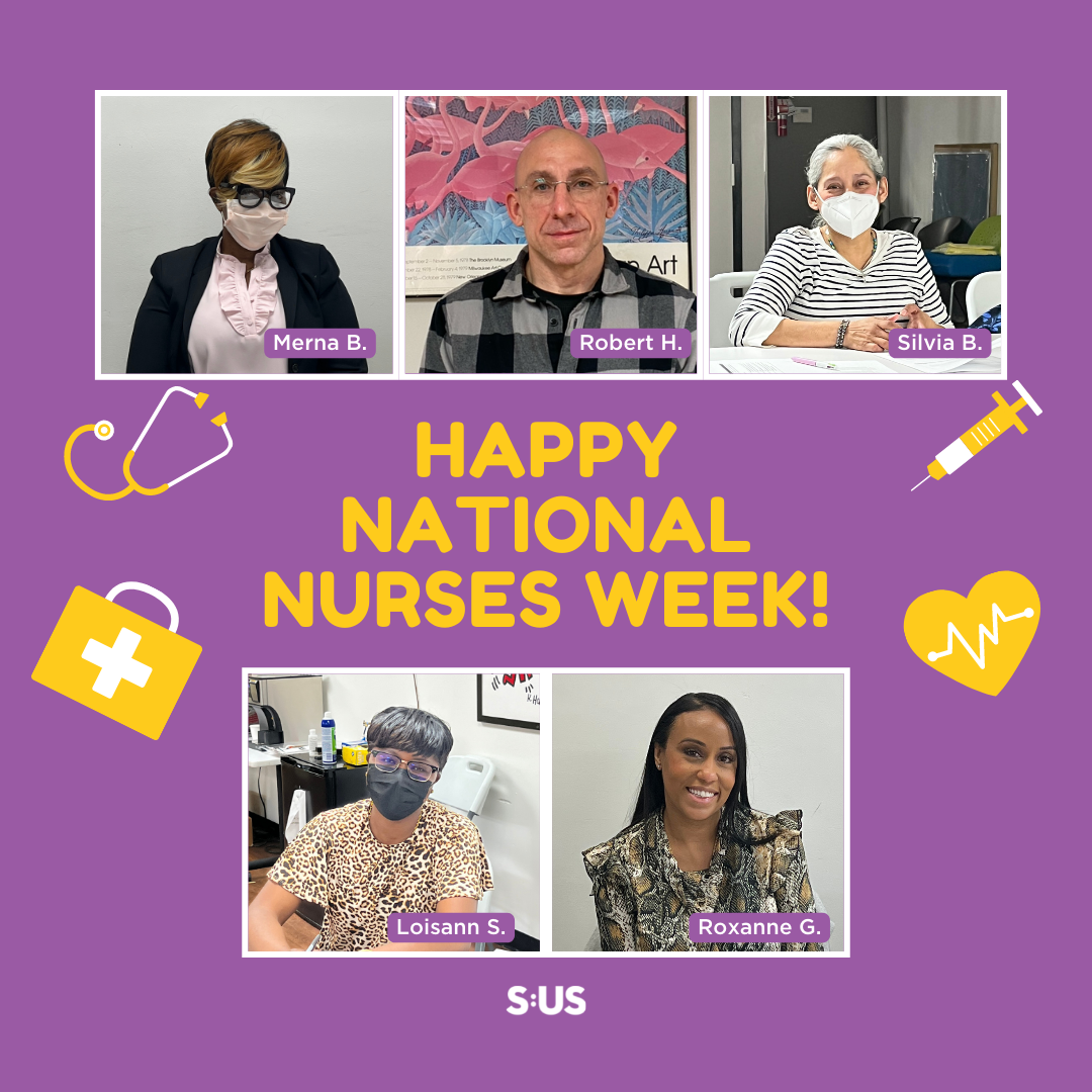 Celebrating SUS Nurses on National Nurses Week!