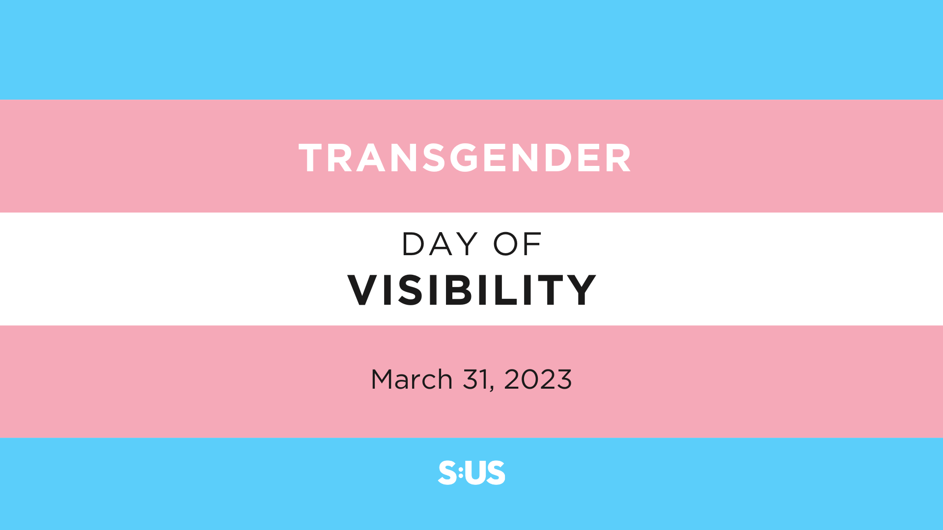 Transgender Day of Visibility