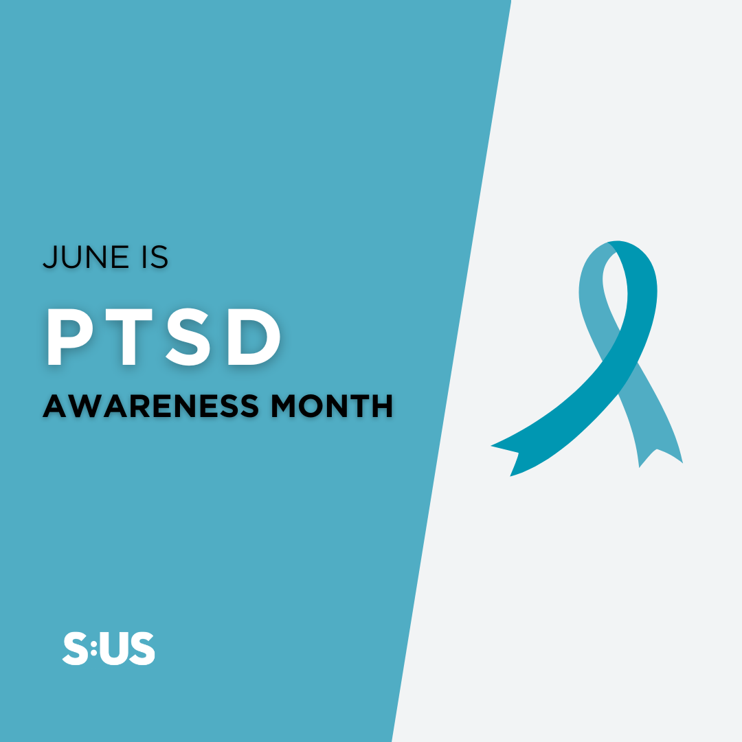 June is PTSD Awareness Month