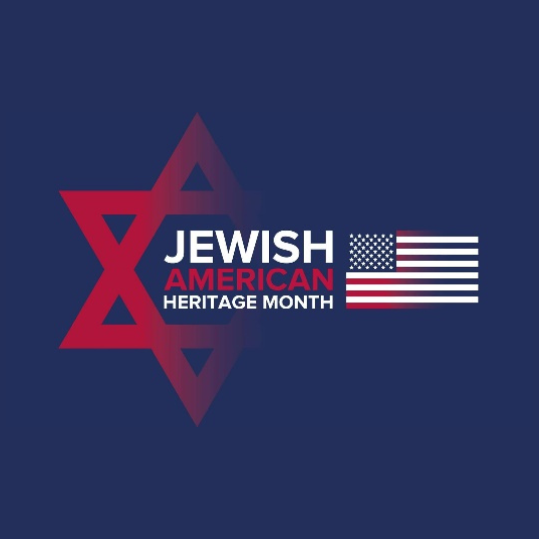 Jewish American Heritage Month