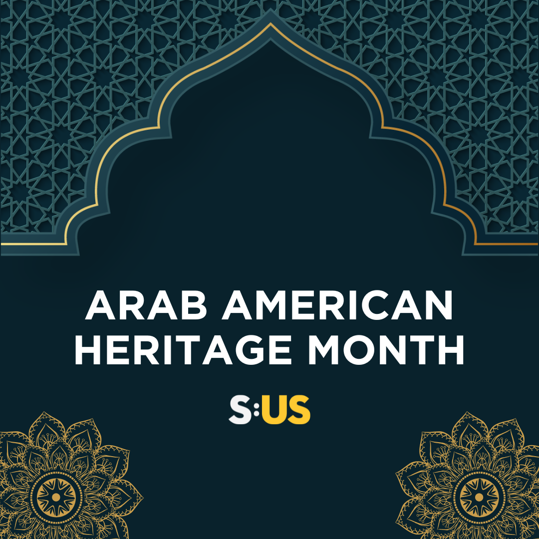 April is Arab American Heritage Month