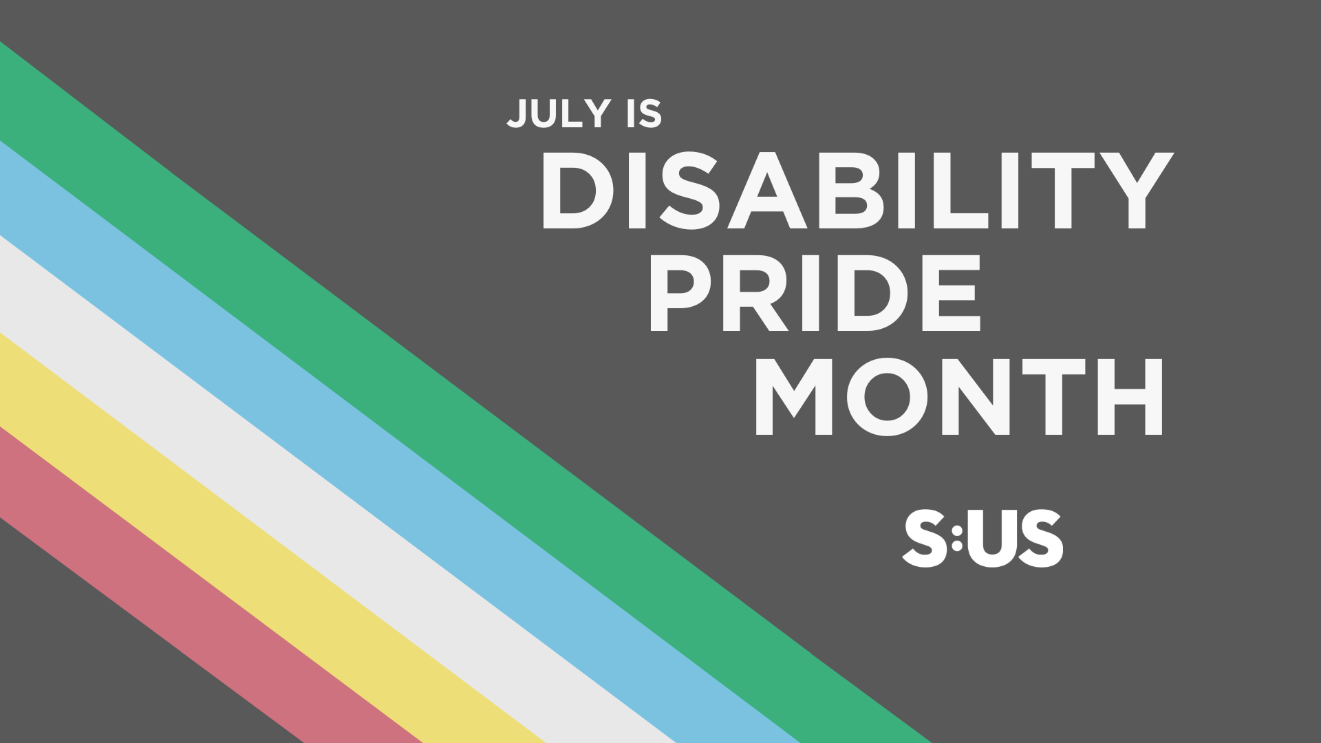 July is Disability Pride Month