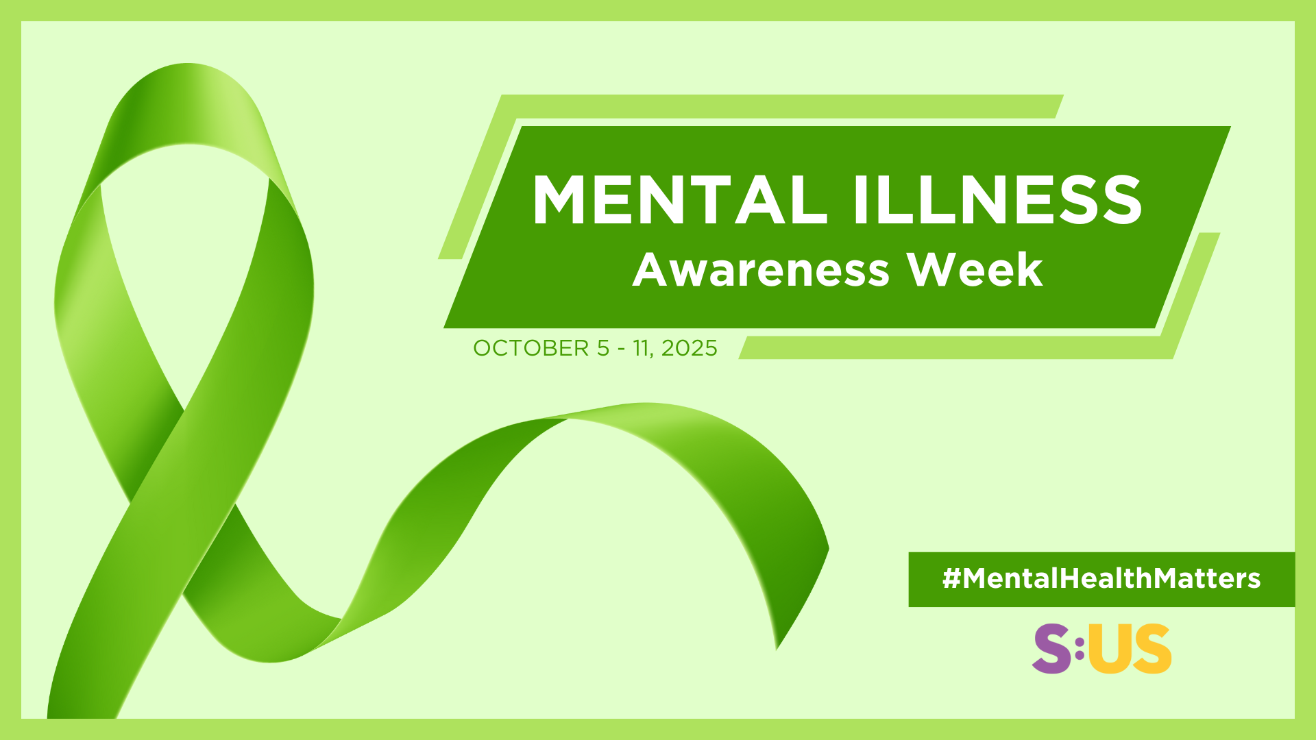 2025 Mental Illness Awareness Week