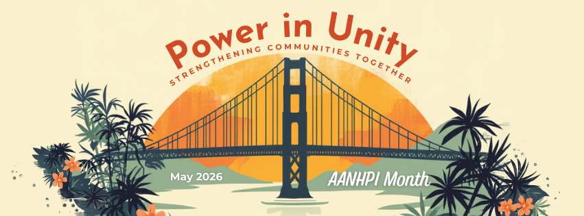 Celebrating Asian American, Native Hawaiian, and Pacific Islander Heritage